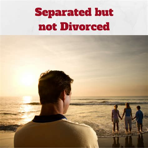 dating when separated but not divorced uk